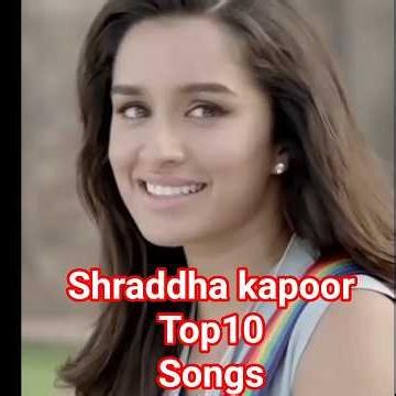 actres shraddha kapoor Top10 Songs #bollywood #song ❤️💝