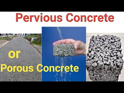 What is the Pervious Concrete | Porous Concrete | Permeable Concrete? ~CivilWork