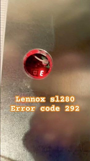 Error code 292 Lennox sl280- AC Freezing 🥶 🆙 #hvac #lennox