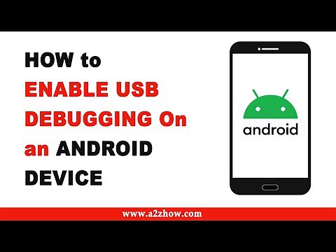 How to Enable USB Debugging on an Android Device