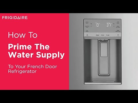 How To Prime Your French Door Refrigerator Water Supply