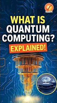 What Is Quantum Computing? Explained!