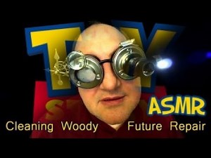 Cleaning/Fixing Woody Toy Story (ASMR)