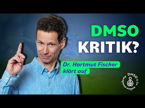DMSO Kritik: Dr. Hartmut Fischer räumt mit Vorurteilen auf