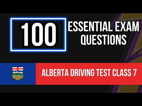 Alberta Driving Test Class 7 2026 (100 Essential Exam Questions)
