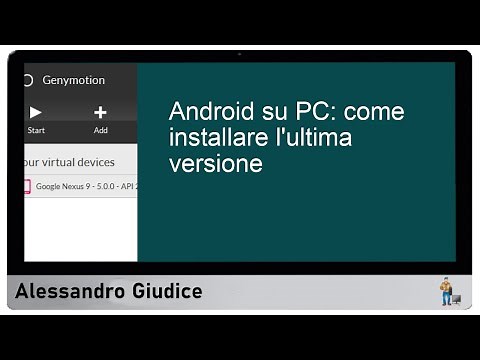 Android su PC: guida all'installazione dell'ultima versione