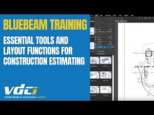 Bluebeam Training: Essential Tools & Layout Functions