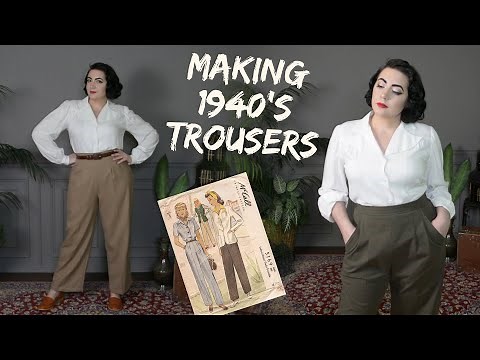 Making 1940's Trousers From a Vintage Pattern // Sewing Project Diary