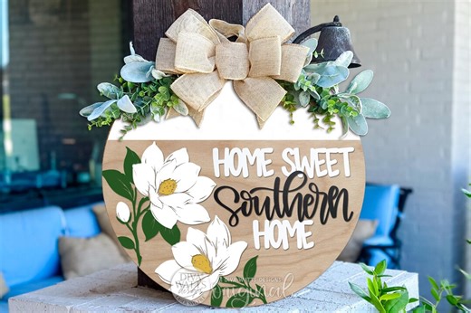 Home Sweet Southern Home Round Door Hanger SVG | Magnolia Porch Sign Laser Cut File | Southern Welcome DIY Wood Sign SVG - Etsy