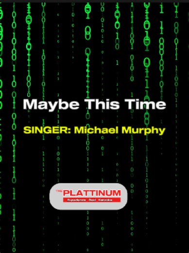 Maybe This Time - Michael Murphy (karaoke version) #videoke #singer #megaoke #karaokevideoke #karaoke