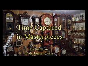 My clock collection – Time Captured in Masterpieces