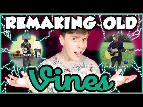 Remaking OLD VINES! | Thomas Sanders