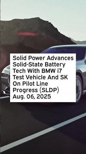 Solid Power Advances Solid-State Battery Tech With BMW i7 Test Vehicle And SK On Pilot Line Progress