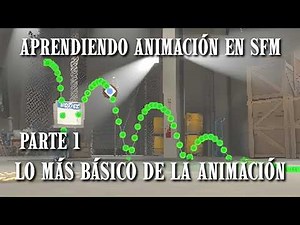 [TUTORIAL SFM] Aprendiendo animación en Source Filmmaker – Parte 1: Lo más básico de la animación
