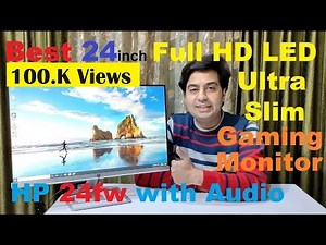 Unboxing hp 24fw with audio Best 24-inch IPS Panel Full HD LED Ultra Slim Gaming Monitor
