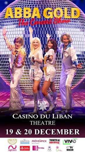 Step into the golden days and feel the magic once again! Sing along to “Mamma Mia,” dance like a “Dancing Queen,” and relive every unforgettable hit live on stage. **ABBA GOLD – The Concert Show** Casino du Liban Theatre 19 & 20 December Grab your tickets at the Ticketing Box Office or call ( 961 9 859999). Let the music take you back! #WeAreLebanon | We Are Lebanon