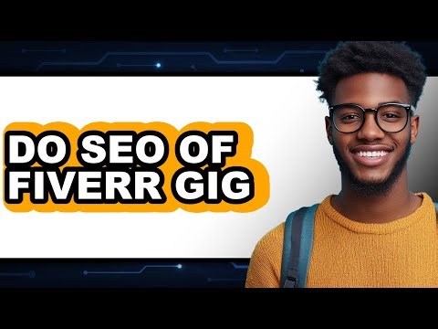 How to Do Seo of Fiverr Gig (easy Method)