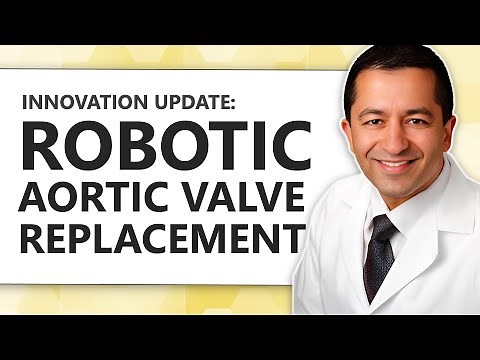 Conference Update: Robotic Aortic Valve Replacement