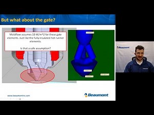 Beaumont's Moldflow Webinar Series: Hot Gate Insulation - Is the Default Assumption Safe?