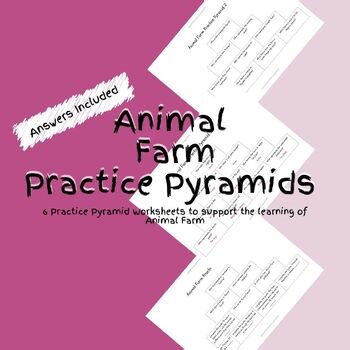 6 English Literature Animal Farm Practice Pyramid Worksheets PDF