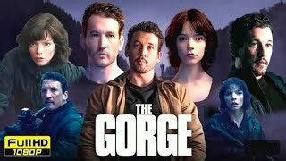 The Gorge Full Movie Hindi Dubbed 2025 Miles Teller Anya Taylor Joy Hd Review Facts Blockbuster Cinemas Mp3 & Mp4 Download - clip.africa.com
