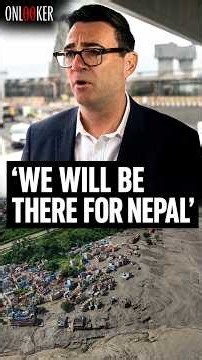 Andy Burnham Outlines UK Response to Devastating Nepal Disaster #Nepal #AndyBurnham