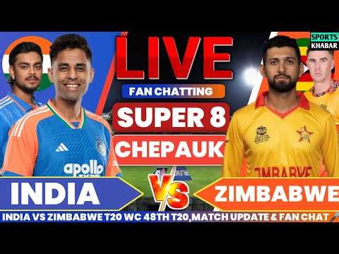 Ind vs Zim T20 Super 8 Match ZIM BAT | India vs Zimbabwe Live Match Analysis & Fan Discuss