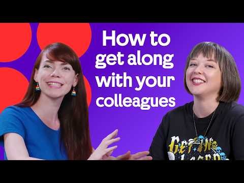 How to get along with colleagues at work - a British Council English podcast