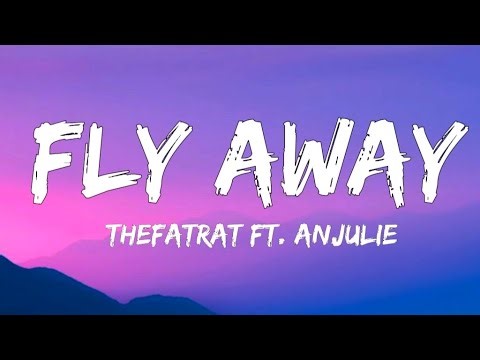 TheFatRat - Fly Way (Lyrics) feat. Anjulie