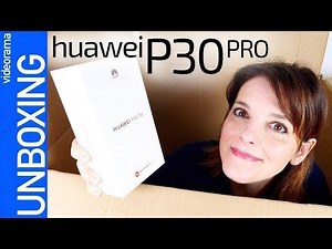 Huawei P30 Pro unboxing -¿INSUPERABLE?
