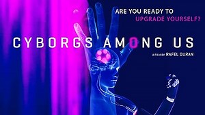 Cyborgs: Human Machines