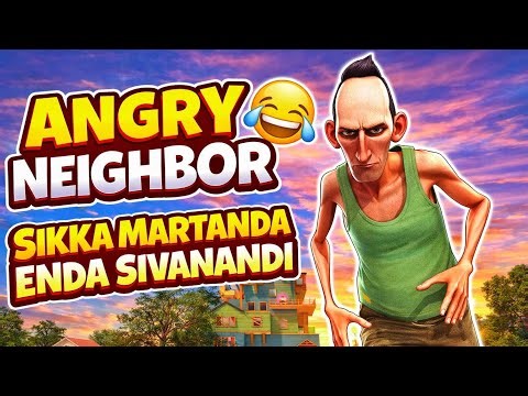 THE NEIGHBOR IS COMING! 👀 | ANGRY NEIGHBOR | Tamil Gameplay - GamingRockersTamil (தமிழ்)