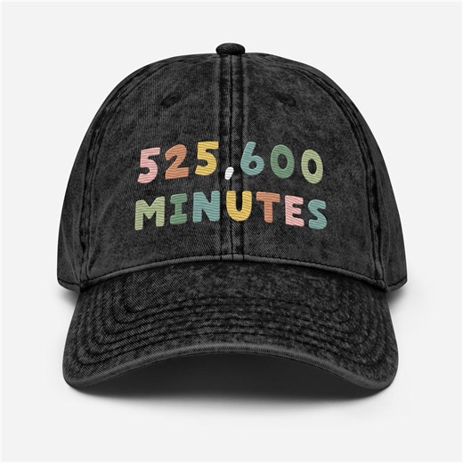 525,600 Minutes Denim Hat | Broadway Rent Inspired Cap | Seasons of Love Lyric Baseball Hat | Musical Theater Fan Gift Dad Hat - Etsy