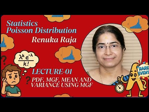 Poisson Distribution- 01: pdf, mgf, mean and variance using mgf