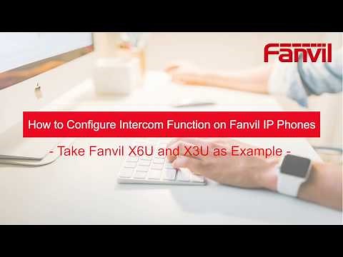 Video Guides- How to Configure Intercom Function on Fanvil IP Phones