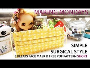 Simple Surgical 3 Pleats Face Mask & Free PDF Pattern SHORT (MM9)立體布口罩紙樣