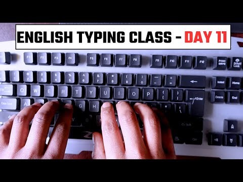 English Typing Class Day #11 | इंग्लिश टाइपिंग कैसे सीखें | English Typing Course in Hindi