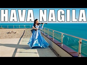 Hava Nagila (הבה נגילה) - Violin Cristina Kiseleff