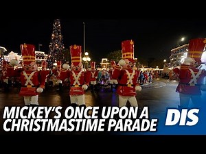 Mickey's Once Upon A Christmastime Parade 2022 | Mickey's Very Merry Christmas Party