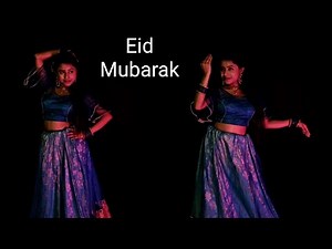 Eid Mubarak Song Dance | Eid Mubarak Dance Performance | Eid Special Dance | Eid Song | Eid Dance