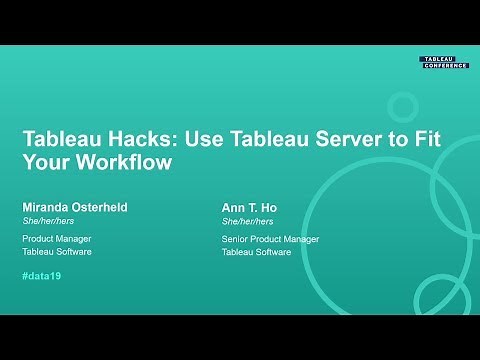 Tableau Hacks: Use Tableau Server to Fit Your Workflow