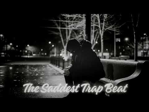 Sad Trap Beat 2025 - "The Saddest Trap Beat"