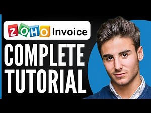 Zoho Invoice Tutorial for Beginners | How to Use Zoho Invoice 2025
