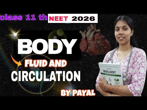 Class 11 Biology: Fluid & Circulation Full Chapter With Tricks