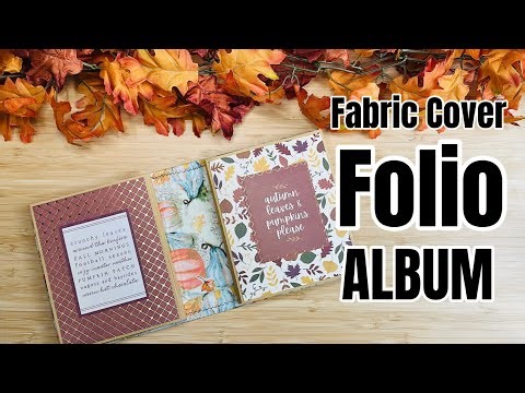 Fall Fabric Cover Folio Album