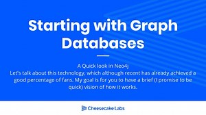 Starting with Graph Databases: A Quick look in Neo4j