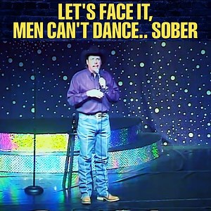 Let's face it: men can't dance... SOBER! #standupcomedy #comedy | William Lee Martin