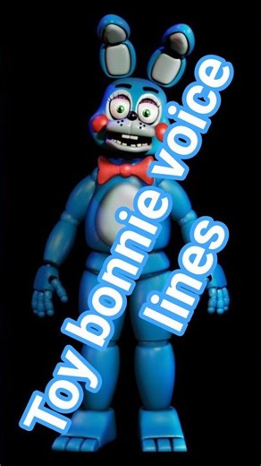 Toy bonnie voice lines 🐰 #fnaf #toybonnie