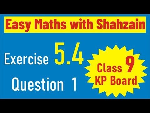 Exercise 5.4 Question 1 Class 9th Maths KP Board