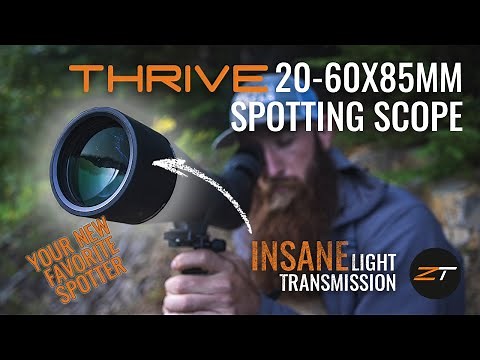 Tech Talk | Zerotech Thrive 20-60x85 Spotter: Features and Specs